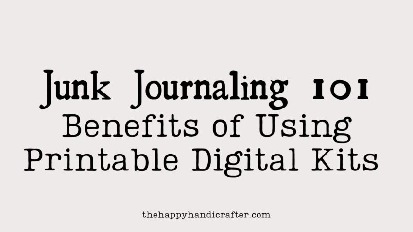 Benefits of Printable Digital Kits
