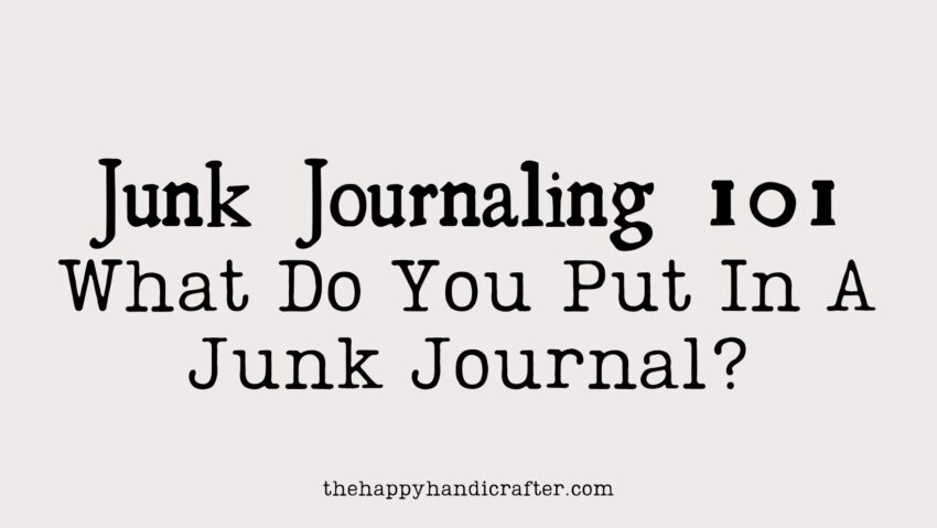 what do you put in a junk journal